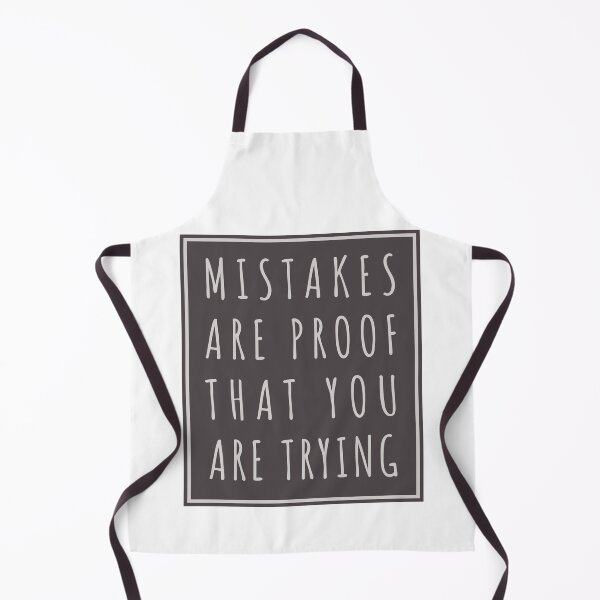 Item preview, Mistakes Are Proof Youre Trying designed and sold by PVDee.