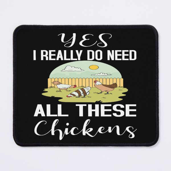 Item preview, Funny Chicken Lover Gift Yes I Really Do Need All These Chickens designed and sold by fantasticdesign.