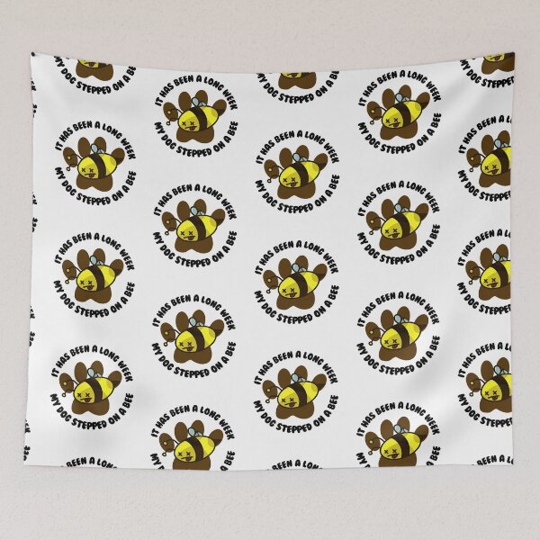 Item preview, My Dog Stepped on a Bee designed and sold by Jrfiguer7.