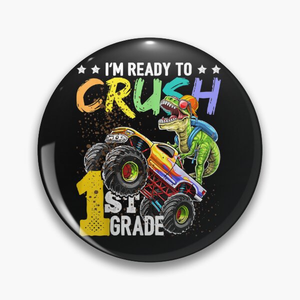 Item preview, Ready to Crush 1st Grade Dinosaur Monster Truck Back to School For Boys  designed and sold by anes18.