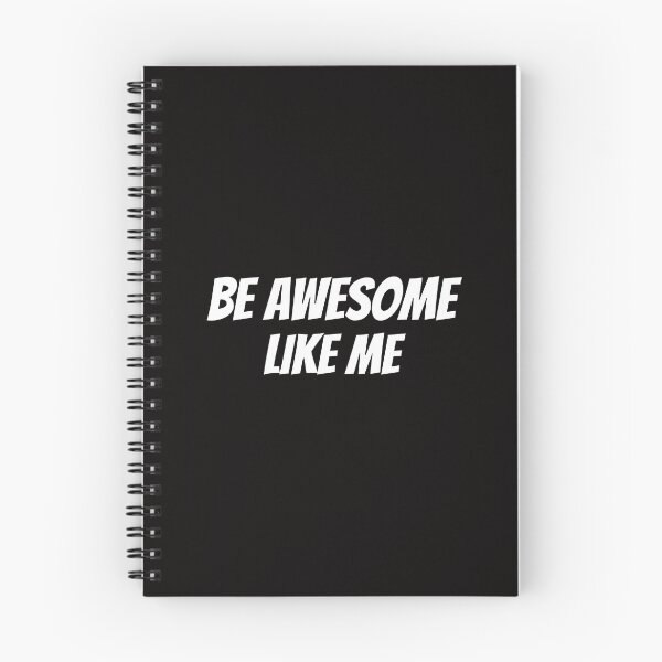 Item preview, Be awesome like me. designed and sold by tabykid.