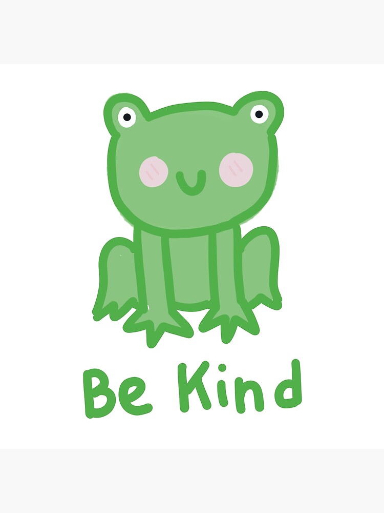 Discover Frog Be Kind Premium Matte Vertical Poster