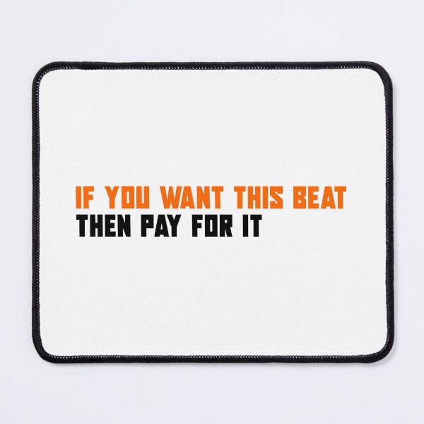 Item preview, If you want this beat then pay for it | Music Producers | Beatmaker | sound engineer designed and sold by ProdbyNiECO.