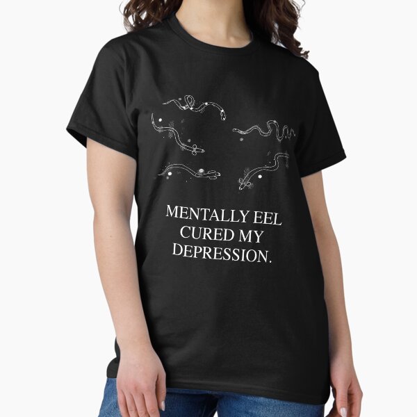 Item preview, Mentally Eel Cured My Depression (Black) designed and sold by Cowturtle.