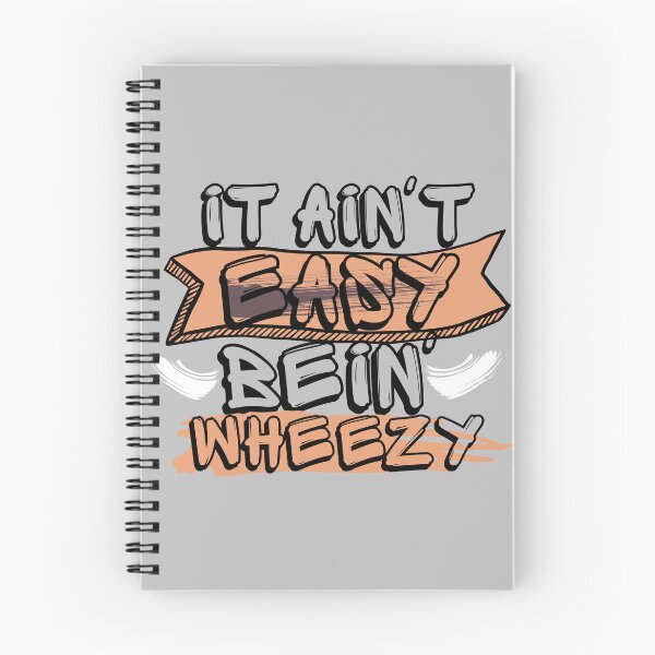 Item preview, It ain't easy bein' wheezy easy graffiti letters designed and sold by humanright.