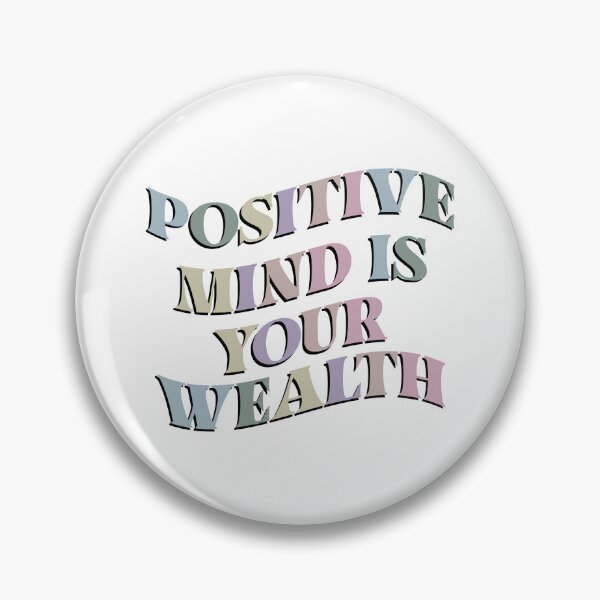 Item preview, Positive Mind Is Your Wealth designed and sold by FallInLoveCo.
