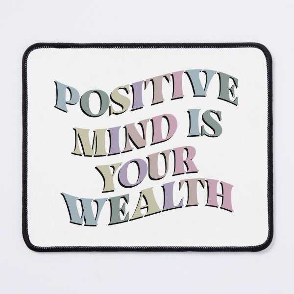 Item preview, Positive Mind Is Your Wealth designed and sold by FallInLoveCo.