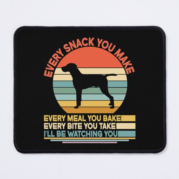 Item preview, Vizsla Every Snack You Make Every Meal You Bake, Vizsla Vintage Dog Owner Mom Dad Birthday Christmas Gift designed and sold by xlnv.