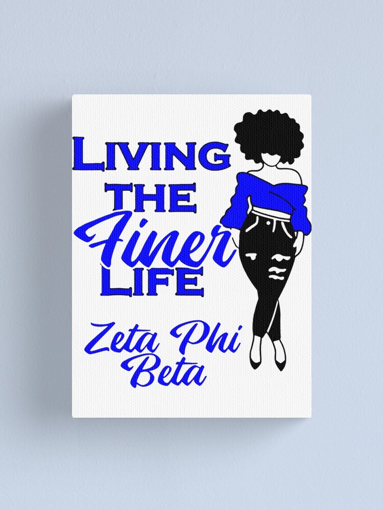 Zeta Phi Sorority Beta Paraphernalia Shirt for Friend Sister Canvas Print