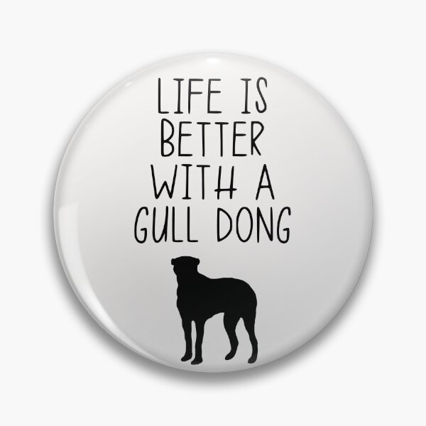 Item preview, Life Is Better With A Gull Dong designed and sold by kindxinn.
