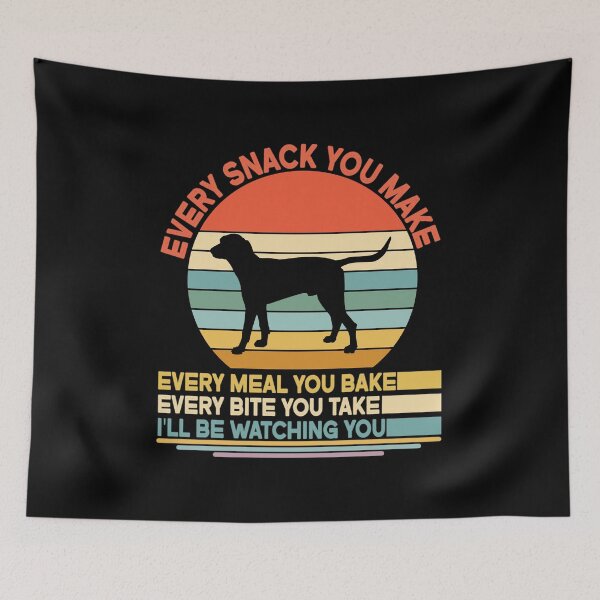 Item preview, Harrier Every Snack You Make Every Meal You Bake, Harrier Vintage Dog Owner Mom Dad Birthday Christmas Gift designed and sold by xlnv.