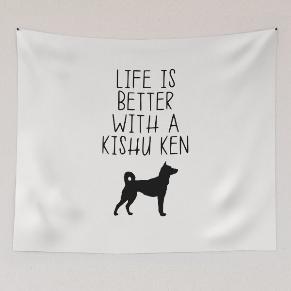 Item preview, Life Is Better With A Kishu Ken designed and sold by kindxinn.
