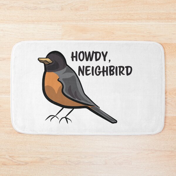Item preview, Howdy Neighbird Robin designed and sold by InkLayer.