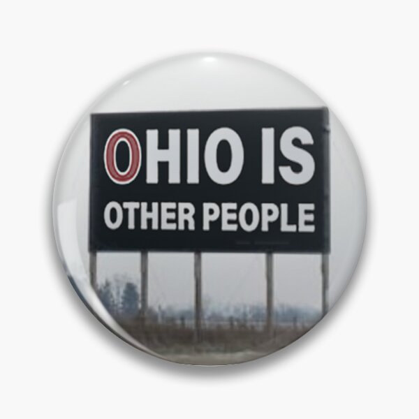 Item preview, ohio is other people designed and sold by Laura Sink.