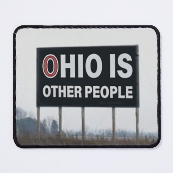Item preview, ohio is other people designed and sold by Laura Sink.