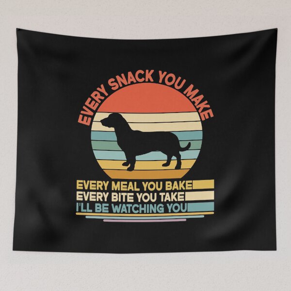 Item preview, Drever Every Snack You Make Every Meal You Bake, Drever Vintage Dog Owner Mom Dad Birthday Christmas Gift designed and sold by xlnv.