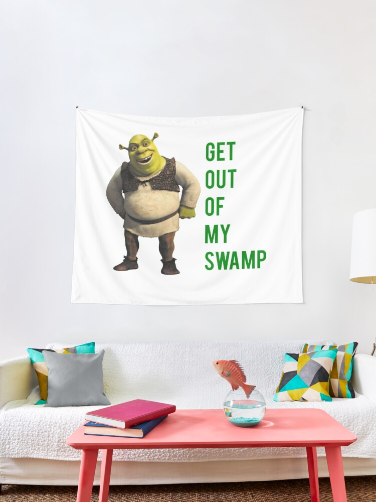 Shrek Get Out of My Swamp Meme Funny Wall Tapestry