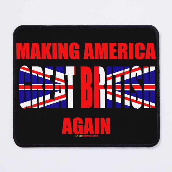 Item preview, Making America Great (British) Again Design designed and sold by muz2142.