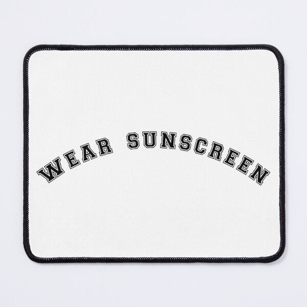 Item preview, Wear Sunscreen designed and sold by FEMSDesign.