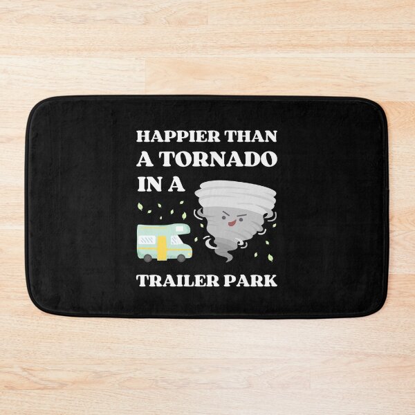 Item preview, Happier Than A Tornado In A Trailer Park designed and sold by appareltolove.