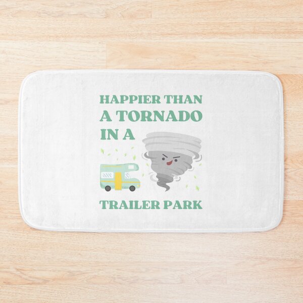 Item preview, Happier Than A Tornado In A Trailer Park designed and sold by appareltolove.