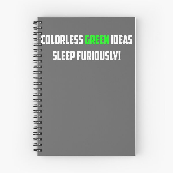Item preview, NLP: Noam Chomsky Colorless Green Ideas Sleep Furiously  designed and sold by EncodedShirts.
