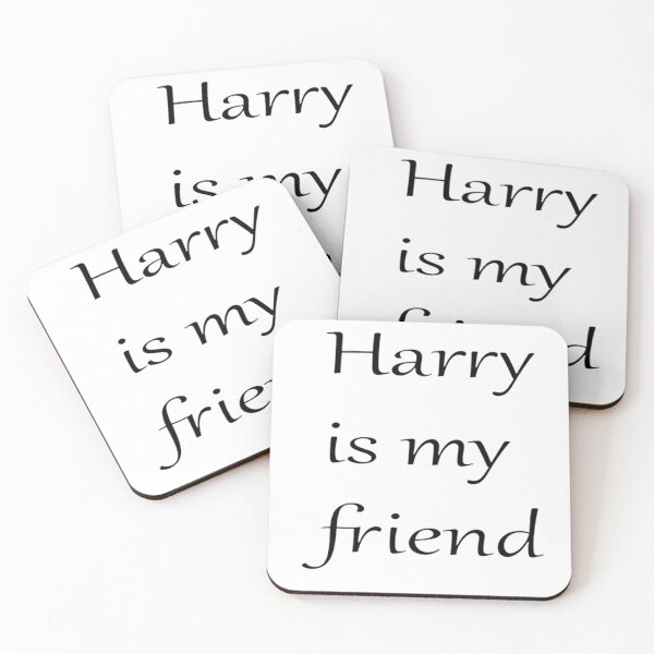 Item preview, Harry is my friend designed and sold by NicholasWoods.