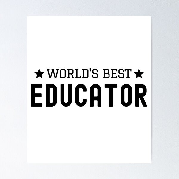 Item preview, World's Best Educator - Favorite Educator Gift, Best Educator Gift, Teacher Humor, Professor Humor, Funny Professor, Funny Teacher, Funny Educator, Educator Humor designed and sold by jadedscientist.