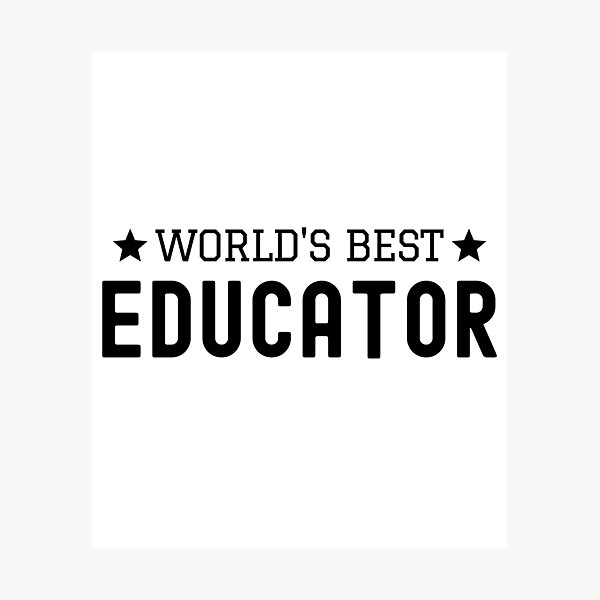 Item preview, World's Best Educator - Favorite Educator Gift, Best Educator Gift, Teacher Humor, Professor Humor, Funny Professor, Funny Teacher, Funny Educator, Educator Humor designed and sold by jadedscientist.