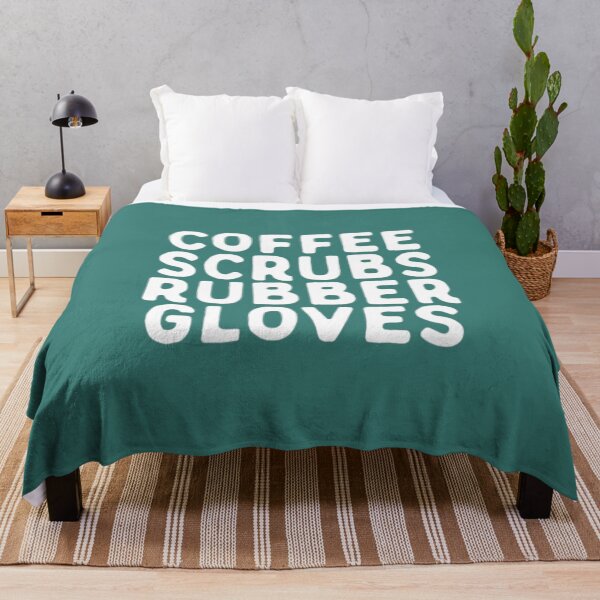Item preview, Coffee Scrubs Rubber Gloves Saying Quote designed and sold by GameMinhne.