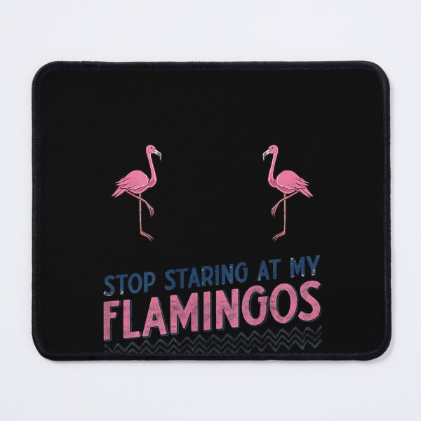 Item preview, Womens Flamingo Gifts for Women - Stop Staring at my Flamingos Tank Top designed and sold by BreitkreutzRolf.