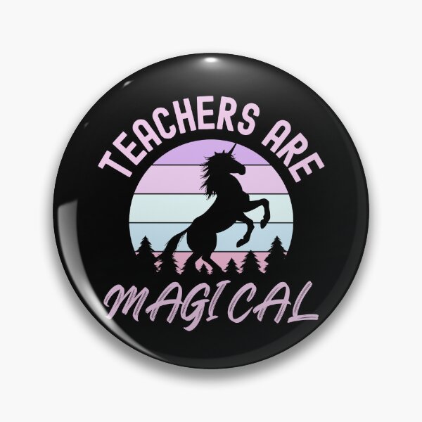 Item preview, Teachers Are Magical - Best Teacher, Professor Humor, Teacher Humor, Funny Professor, Funny Teacher, Funny Educator, Educator Humor designed and sold by jadedscientist.