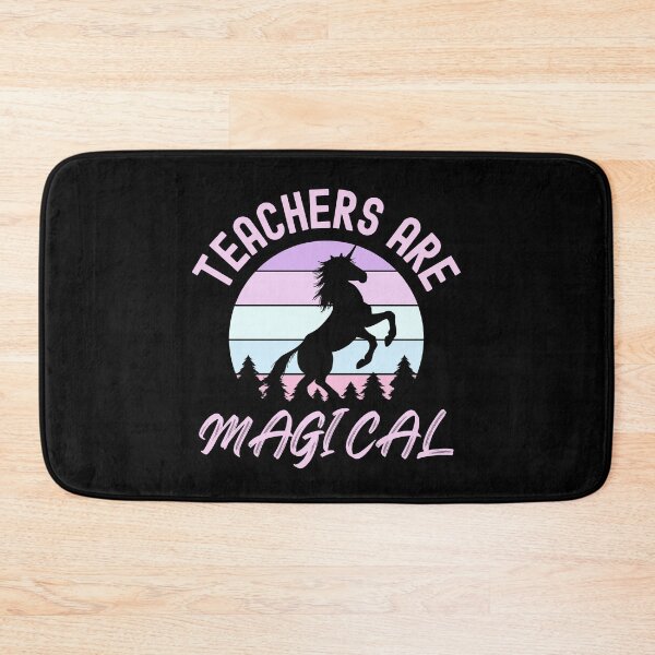 Item preview, Teachers Are Magical - Best Teacher, Professor Humor, Teacher Humor, Funny Professor, Funny Teacher, Funny Educator, Educator Humor designed and sold by jadedscientist.