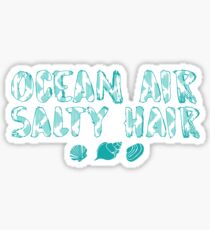 Ocean Air Salty Air Sticker