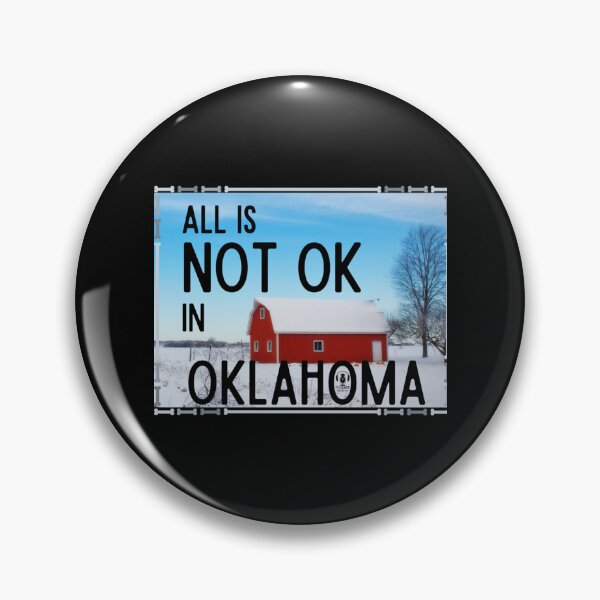 Artikelvorschau, In Oklahoma ist nicht alles in Ordnung entworfen und verkauft von JenniferLeeXZ.
