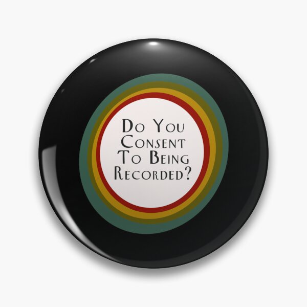 Item preview, Do you consent to being recorded    designed and sold by JenniferLeeXZ.