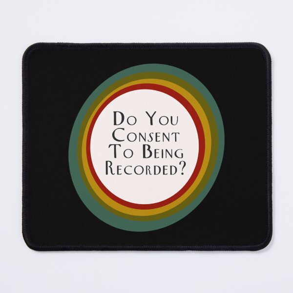Item preview, Do you consent to being recorded designed and sold by JenniferLeeXZ.