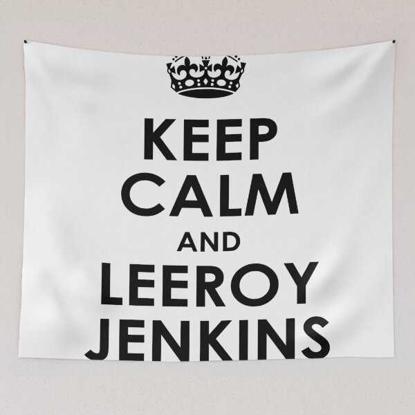 Item preview, Keep calm and Leeroy designed and sold by FirstRadiant.