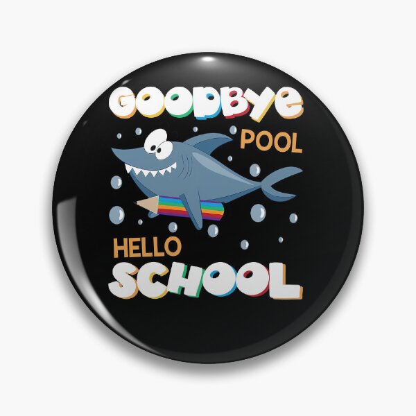 Item preview, Funny Sharks Goodbye Pool Hello School Teacher Kindergarten designed and sold by ScottSlade.