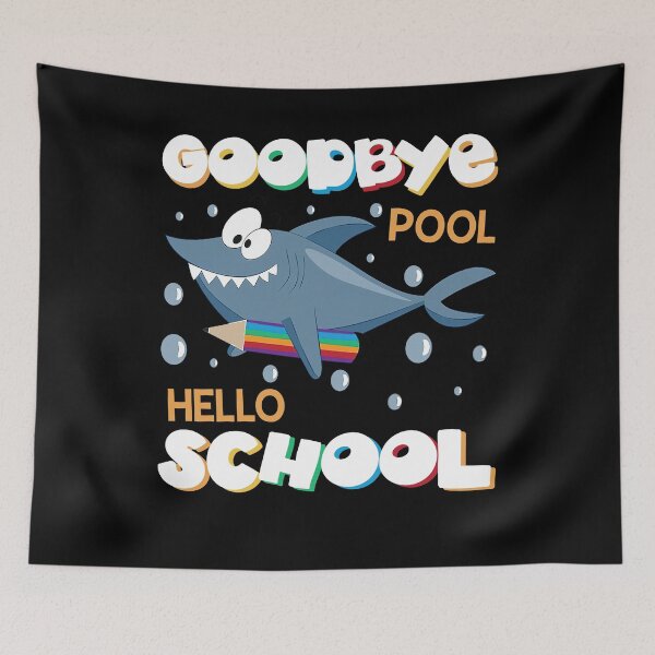 Item preview, Funny Sharks Goodbye Pool Hello School Teacher Kindergarten designed and sold by ScottSlade.