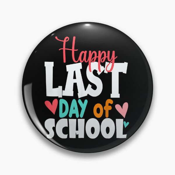 Item preview, Happy Last Day of School Students and Teachers Gift designed and sold by ScottSlade.