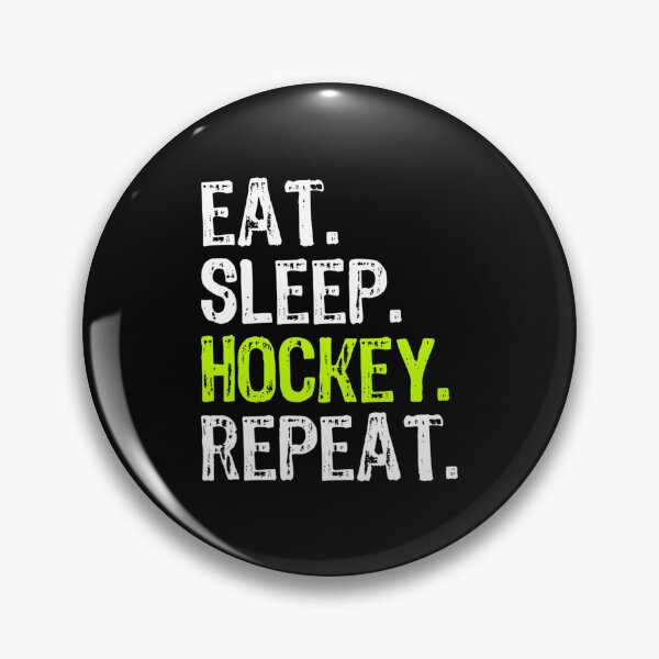 Item preview, Eat Sleep Hockey Repeat Player Fan Cool Funny designed and sold by zimmermansmp.