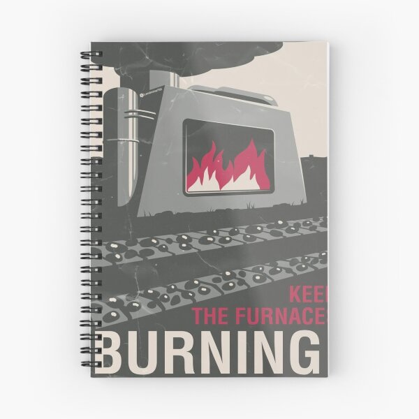 Item preview, ;Keep the Furnaces Burning poster designed and sold by jamesl3sweat.