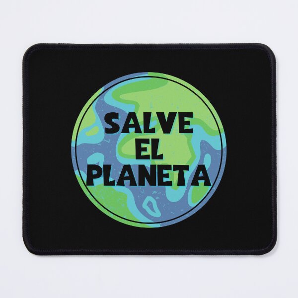 Item preview, Salve El Planeta - Save The Planet - Environmentalist - Spanish designed and sold by JourneyCreative.