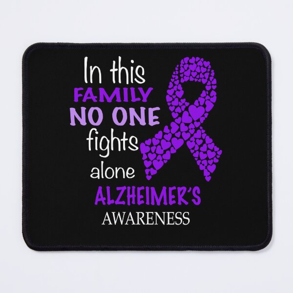 Item preview, Alzheimers Awareness  In His Family No One Fights Alzheimer's Alone  designed and sold by OtiliaNikolaus.