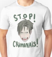 Stop! Criminals! Unisex T-Shirt