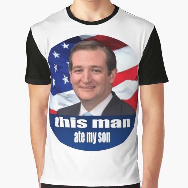 Ted Cruz is a monster 2016 Graphic T-Shirt