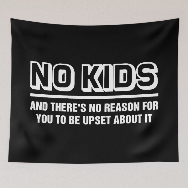 Item preview, No Kids Childfree designed and sold by allysmar.
