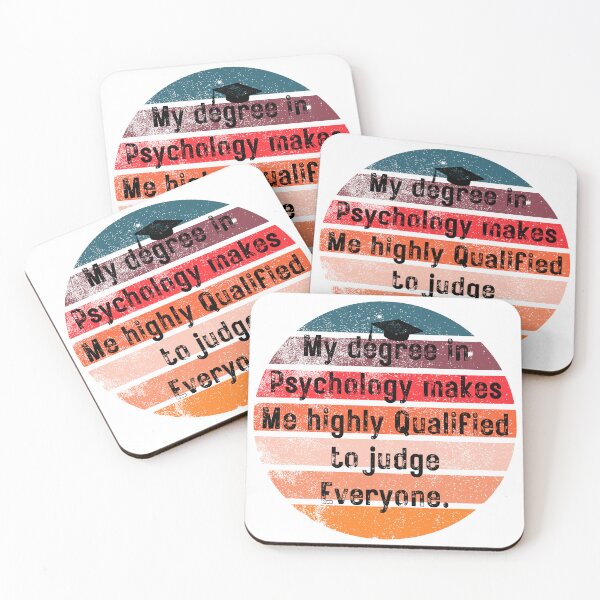 Item preview, My Degree In Psychology Makes Me Highly Qualified To Judge Everyone Graduation psychology designed and sold by Shop801.