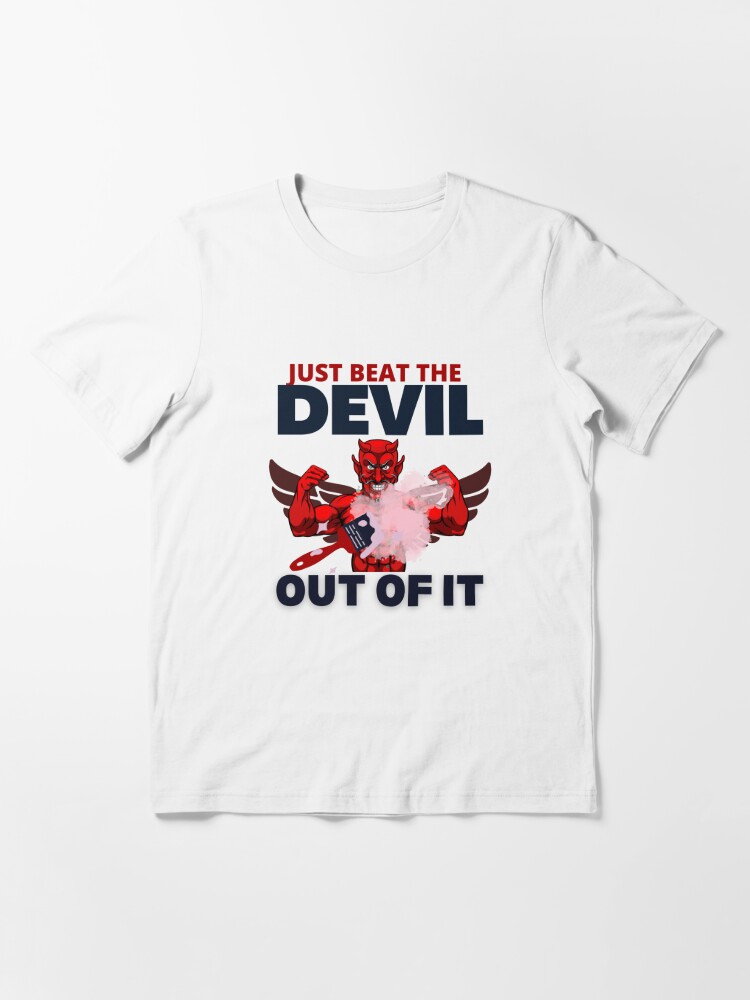 Just Beat The Devil Out Of It T-Shirt, Bob Ross Shirt, Artist Bob